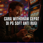 Withdraw Cepat Di PG Soft