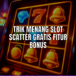 Trik menang slot scatter gratis